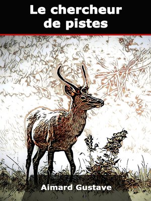 cover image of Le chercheur de pistes